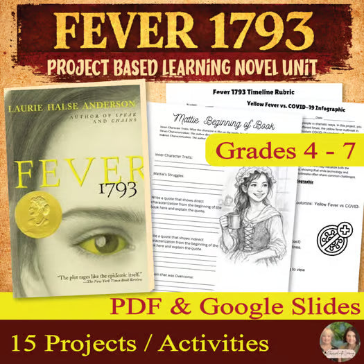 Fever 1793 Activities, Project Based Learning Unit, Middle School Novel Study