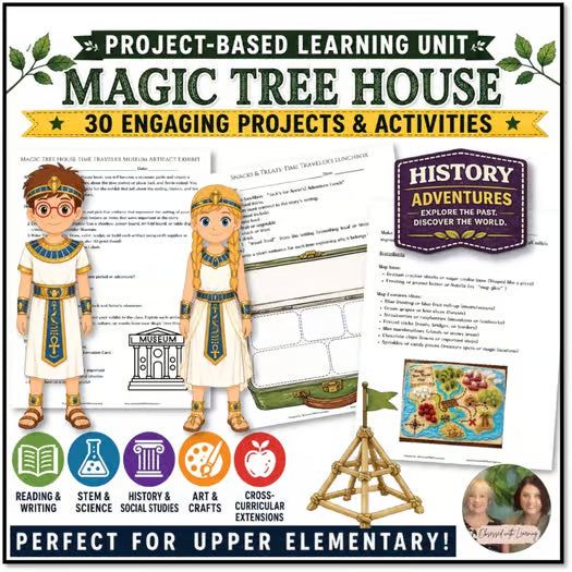 Magic Tree House Activities, PBL Unit, 30 Projects, STEM, Writing, Reading