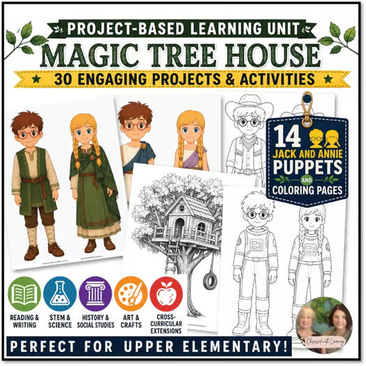 Magic Tree House Activities, PBL Unit, 30 Projects, STEM, Writing, Reading