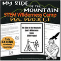 My Side of the Mountain Novel Study, STEM Project, Design a Wilderness Camp