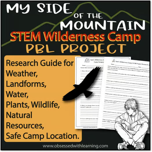 My Side of the Mountain Novel Study, STEM Project, Design a Wilderness Camp